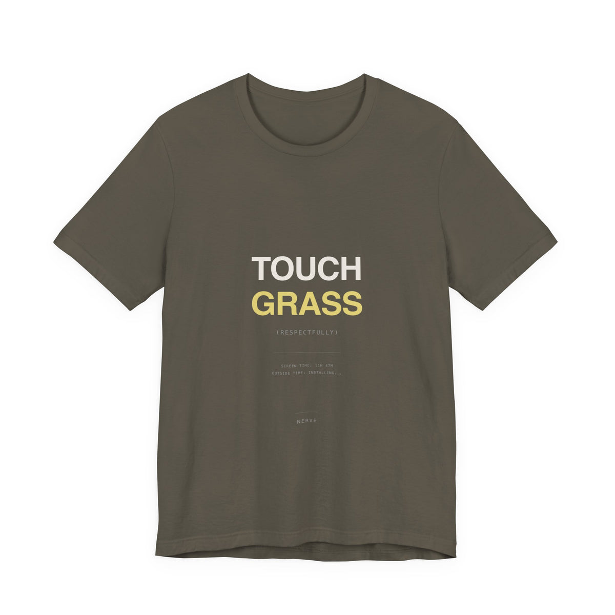 "Touch Grass (Respectfully)" Tee
