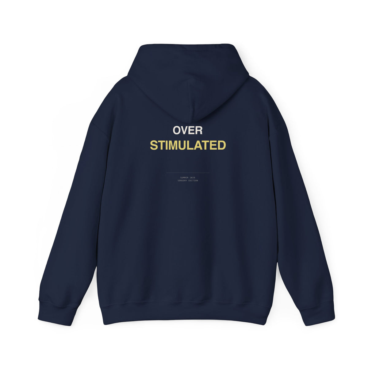 "Overstimulated" Hoodie