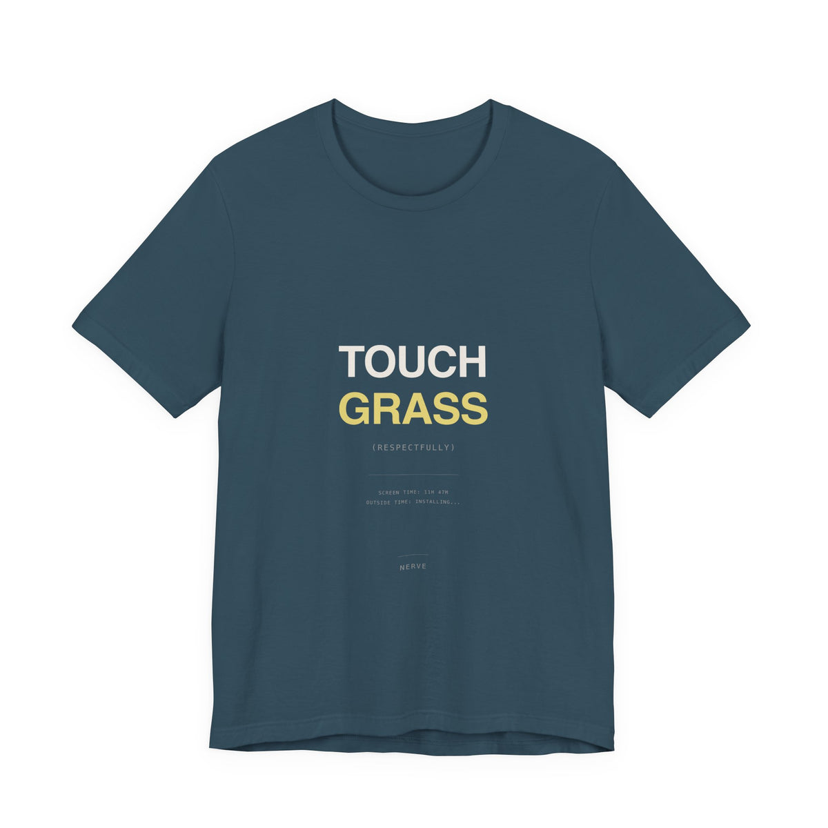 "Touch Grass (Respectfully)" Tee