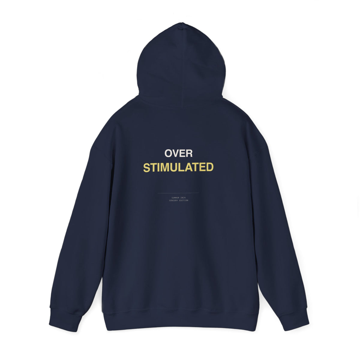 "Overstimulated" Hoodie