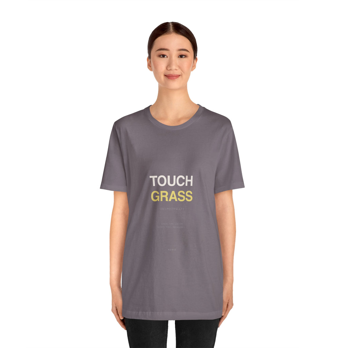 "Touch Grass (Respectfully)" Tee