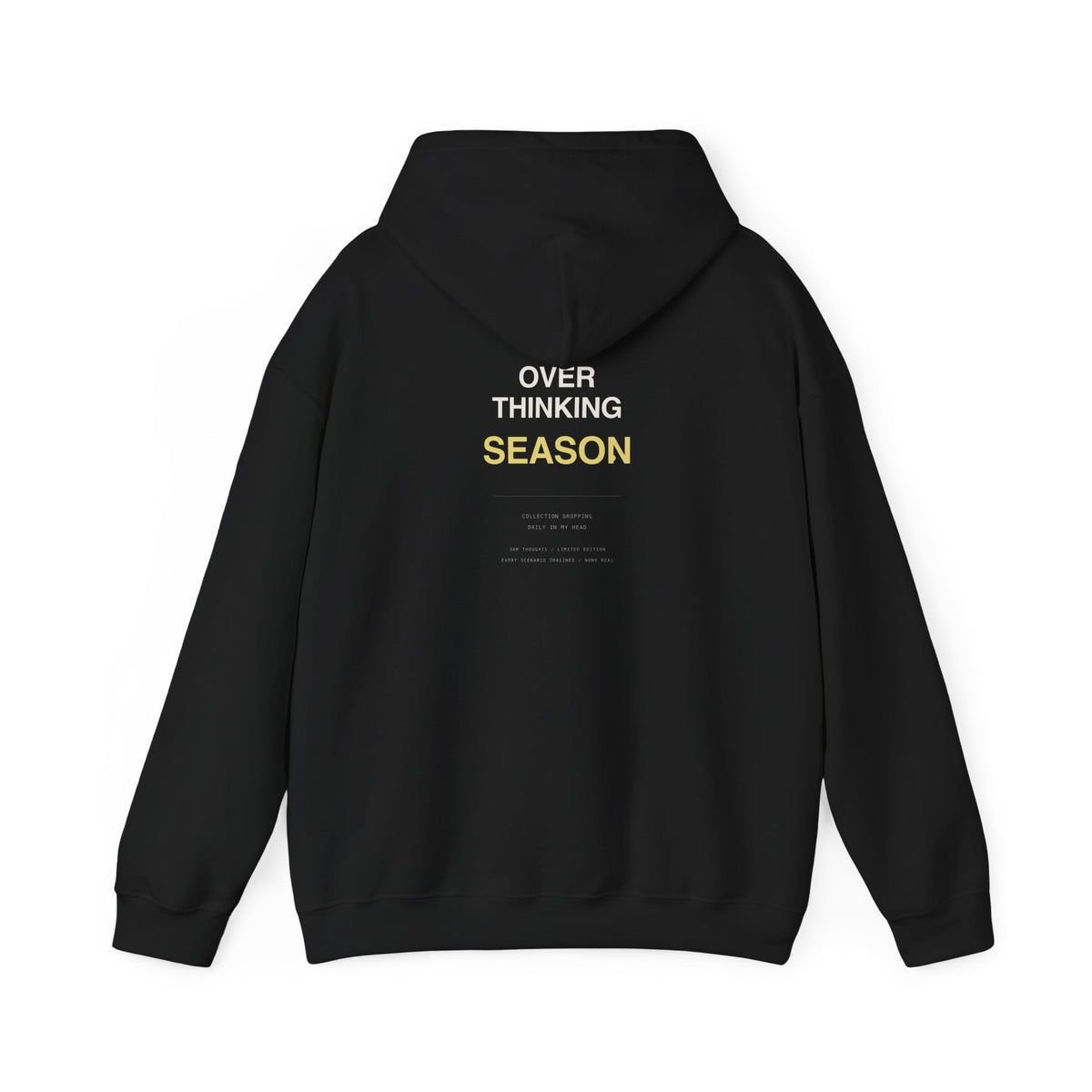 "Overthinking Season" Hoodie
