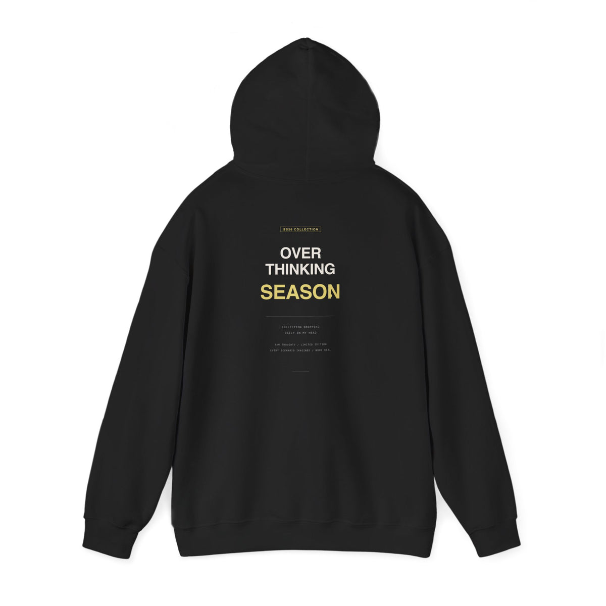 "Overthinking Season" Hoodie