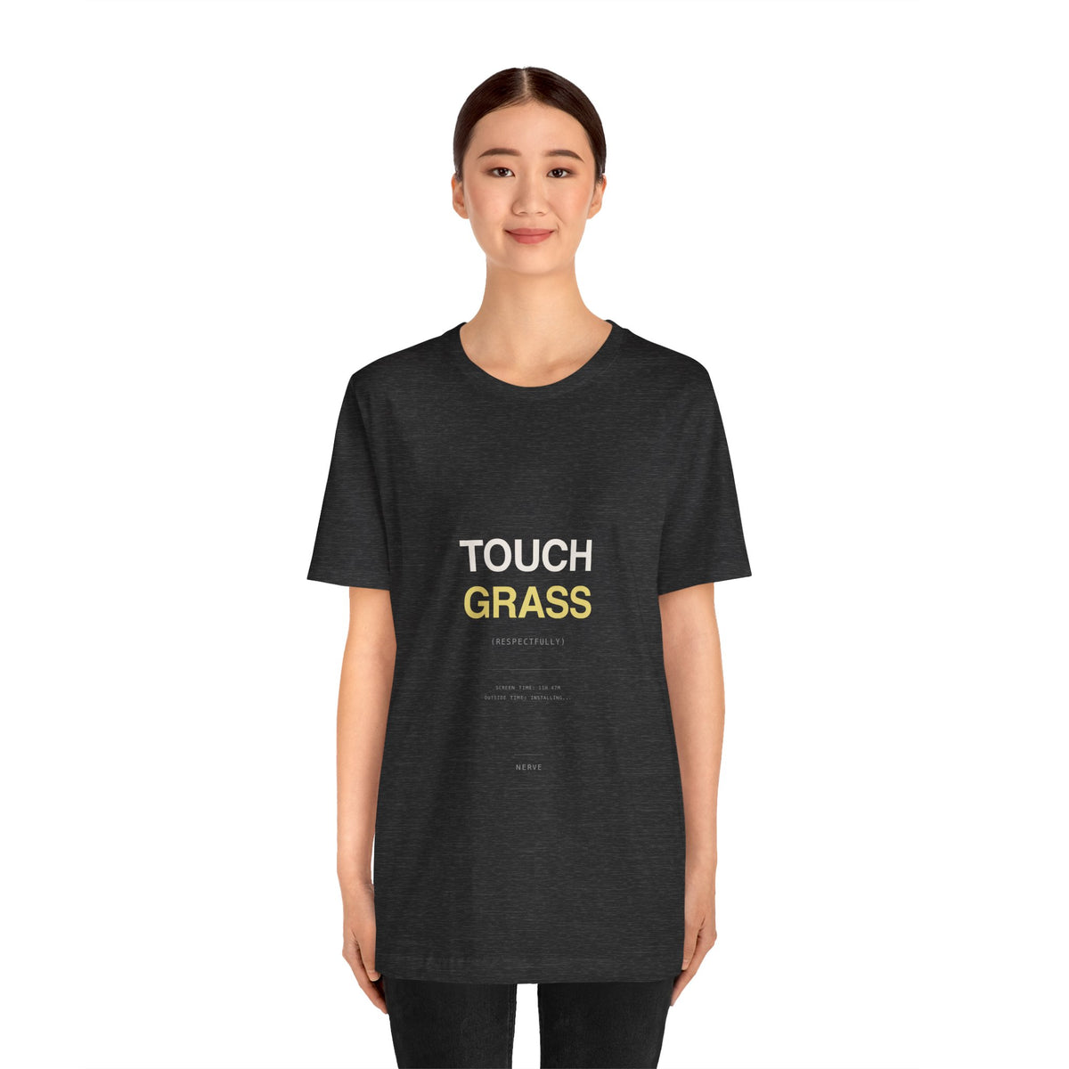 "Touch Grass (Respectfully)" Tee
