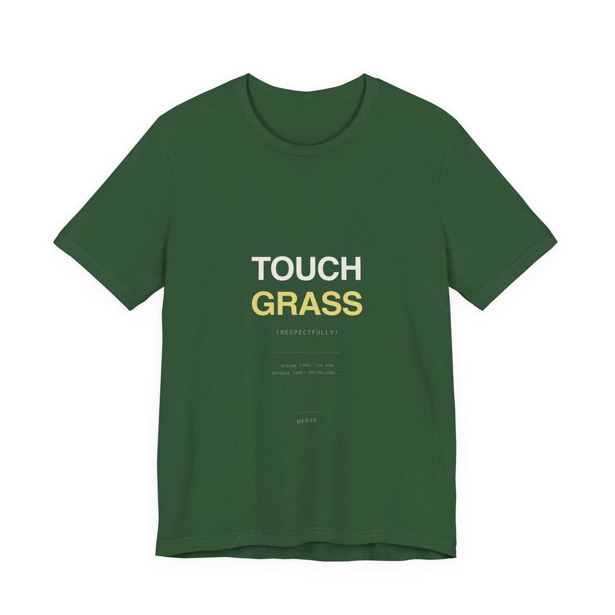 "Touch Grass (Respectfully)" Tee