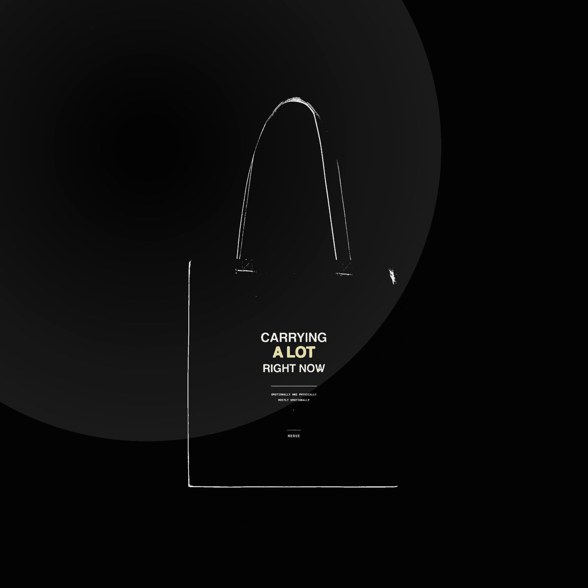 Nerve — carrying a lot right now tote