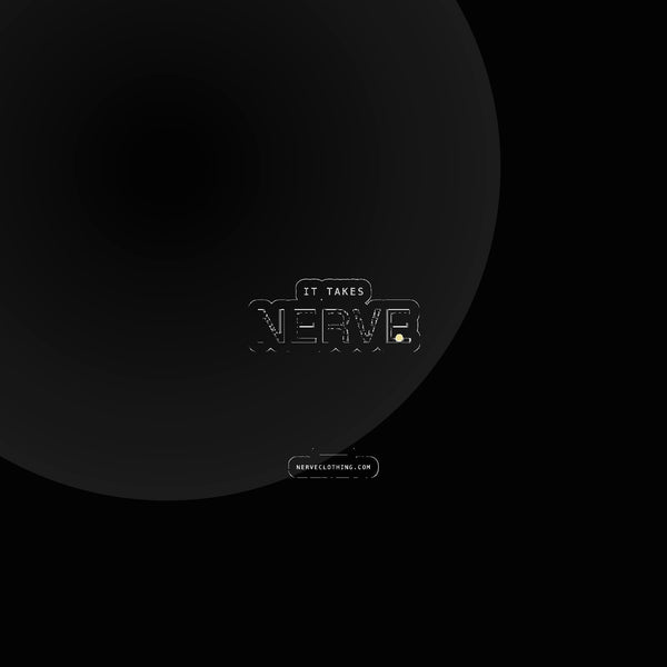 Nerve — it takes nerve sticker