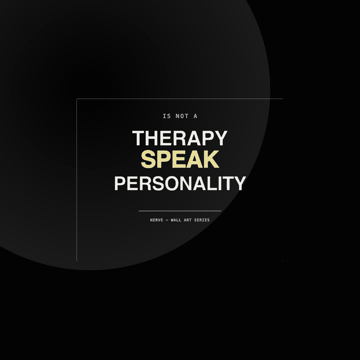Nerve — therapy speak poster
