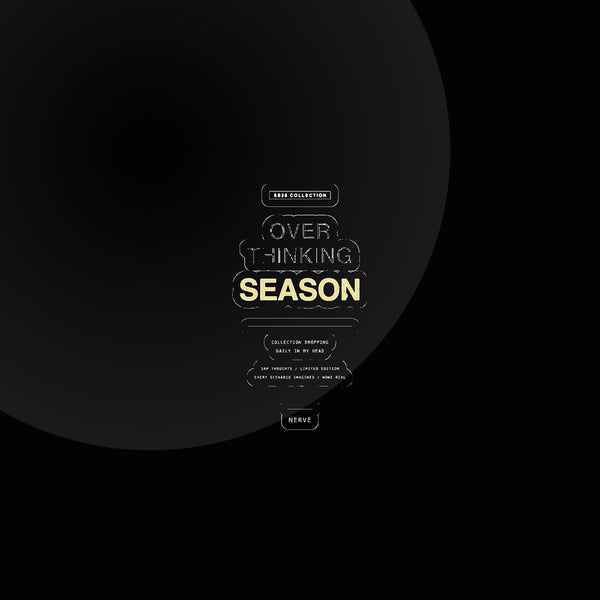 Nerve — overthinking season sticker