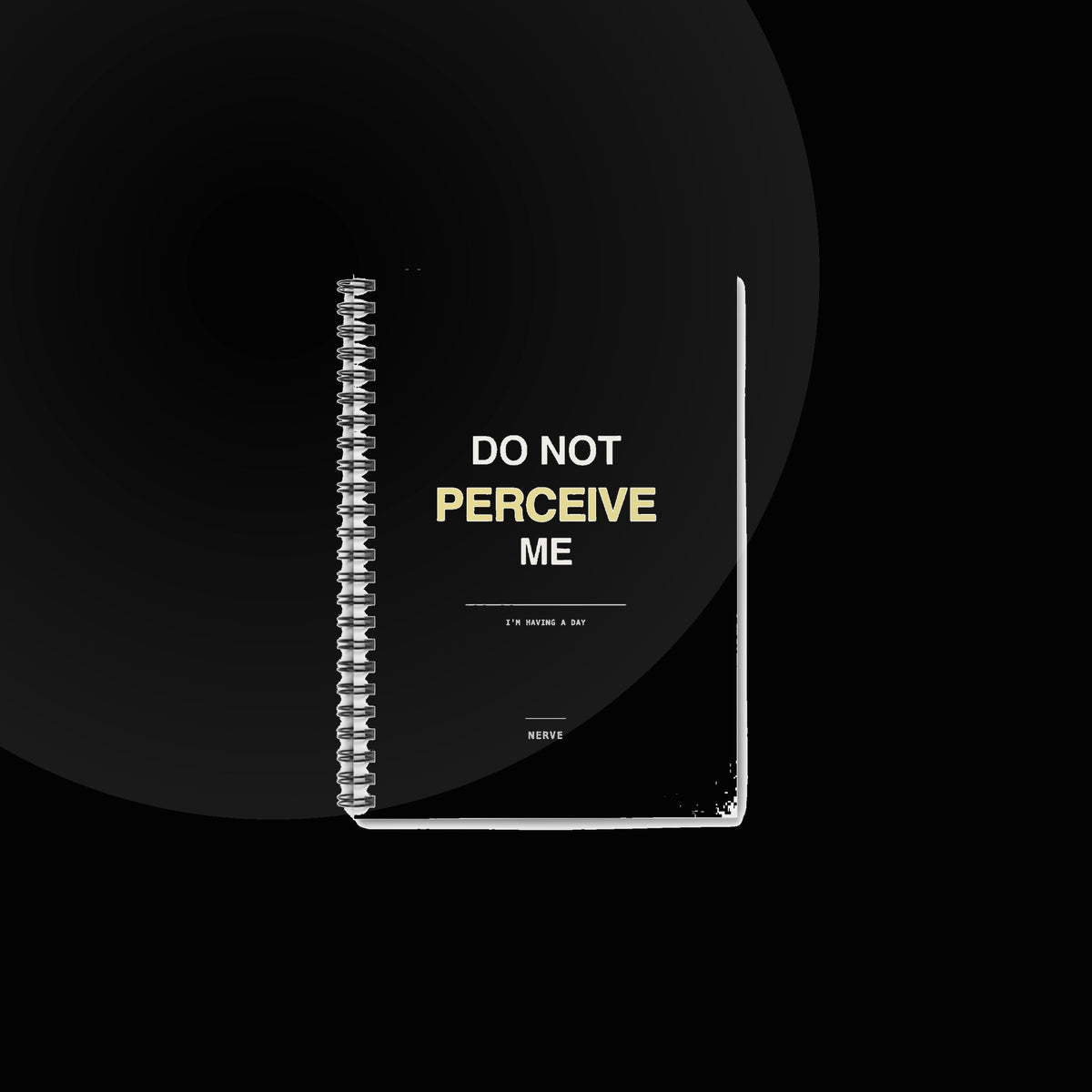 Nerve — do not perceive me notebook